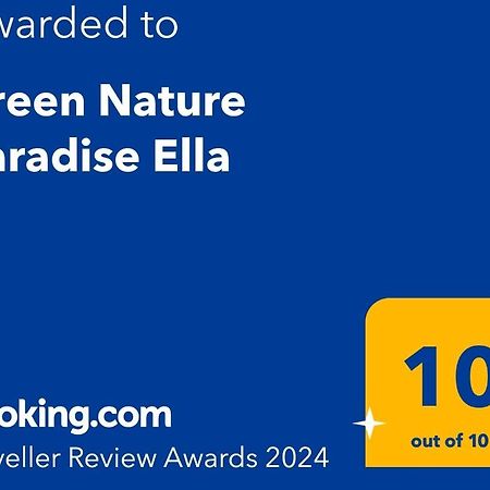 Green Nature Paradise เอลลา ภายนอก รูปภาพ